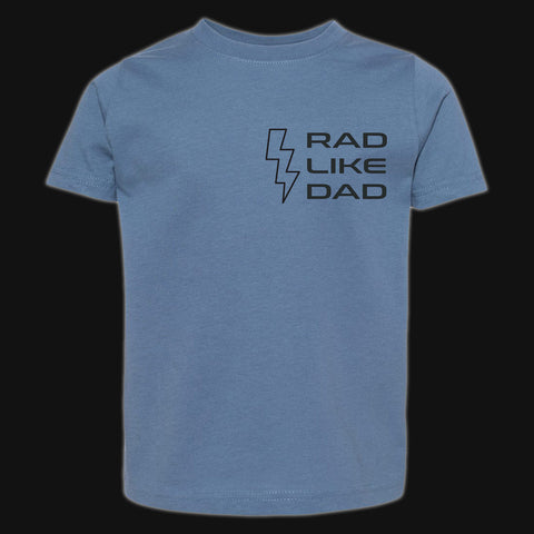 Toddler Rad Like Dad Tee